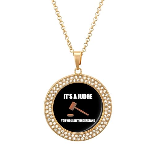 KWQDOZF It's S Judge You Wouldn't Understand Anhänger Halskette für Frauen Mode Runde Gold Splitter Kette Diamant Lünette Schmuck von KWQDOZF