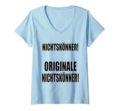 Damen Nichtskönner, originale Nichtskönner I Ronny der Kranfahrer T-Shirt mit V-Ausschnitt Damen Nichtskönner, originale Nichtskönner I Ronny der Kranfahrer T-Shirt mit V-Ausschnitt von Kabinenzauber