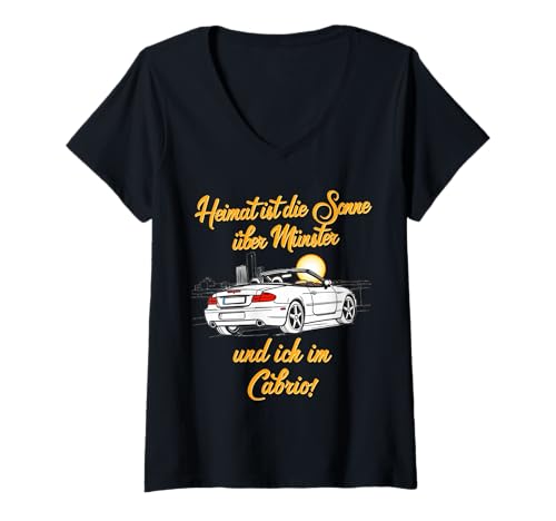 Damen Cabrio fahren in Münster Spruch Stadt Sonne Cabriolet T-Shirt mit V-Ausschnitt von Kabrio Mode Team Münster,