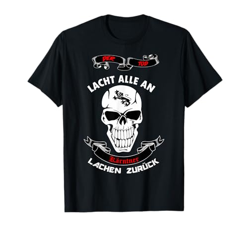 Kärnten T Shirt Kärntner Spruch Österreich Herren & Damen T-Shirt Kärnten T Shirt Kärntner Spruch Österreich Herren & Damen T-Shirt von Kärnten Shop IBK