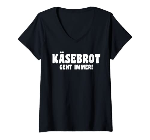 Damen Käsebrot Geht Immer T-Shirt mit V-Ausschnitt Damen Käsebrot Geht Immer T-Shirt mit V-Ausschnitt von Käse Käsebrote Liebhaber Käse-Sprüche