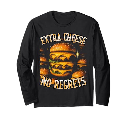 Extra Cheese No Regrets Burger Art Lustiges Meme Frauen Langarmshirt Extra Cheese No Regrets Burger Art Lustiges Meme Frauen Langarmshirt von Käse-liebhaber Burger-enthusiasten 90er Bootleg