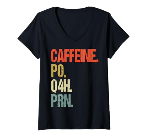Damen Caffeine Po Q4h PRN Krankenschwester Apotheker T-Shirt mit V-Ausschnitt Damen Caffeine Po Q4h PRN Krankenschwester Apotheker T-Shirt mit V-Ausschnitt von Kaffee Arzt Notaufnahme Medizinstudent