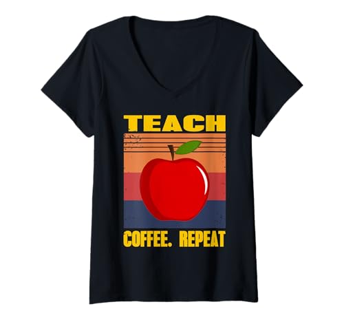 Damen Lehrer Kaffee Wiederholen Apfel Humor Lustig T-Shirt mit V-Ausschnitt Damen Lehrer Kaffee Wiederholen Apfel Humor Lustig T-Shirt mit V-Ausschnitt von Kaffee Lehrkraft Schulalltag