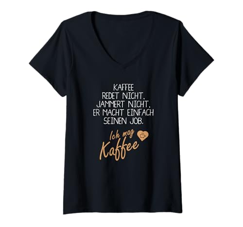Damen Kaffee spricht nicht und Jammer, lustiger Kaffee Spruch lustig T-Shirt mit V-Ausschnitt Damen Kaffee spricht nicht und Jammer, lustiger Kaffee Spruch lustig T-Shirt mit V-Ausschnitt von Kaffee Sprüche lustig, witzige Geschenkidee