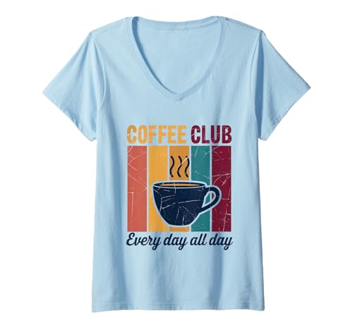 Damen Coffee Club Tshirt Retro Kaffee Kaffeeliebhaber Coffee T-Shirt mit V-Ausschnitt Damen Coffee Club Tshirt Retro Kaffee Kaffeeliebhaber Coffee T-Shirt mit V-Ausschnitt von Kaffee TShirt Männer Frauen Retro Coffee Club