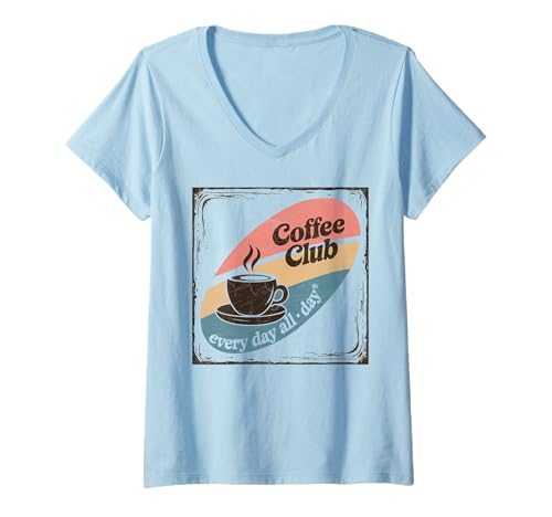 Damen Coffee Club Tshirt Retro Kaffee Kaffeeliebhaber Coffee T-Shirt mit V-Ausschnitt Damen Coffee Club Tshirt Retro Kaffee Kaffeeliebhaber Coffee T-Shirt mit V-Ausschnitt von Kaffee TShirt Männer Frauen Retro Coffee Club
