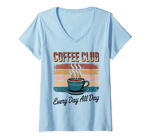 Damen Coffee Club Tshirt Retro Kaffee Kaffeeliebhaber Coffee T-Shirt mit V-Ausschnitt Damen Coffee Club Tshirt Retro Kaffee Kaffeeliebhaber Coffee T-Shirt mit V-Ausschnitt von Kaffee TShirt Männer Frauen Retro Coffee Club