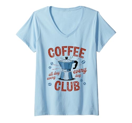 Damen Coffee Club Tshirt Retro Kaffee Kaffeeliebhaber Coffee T-Shirt mit V-Ausschnitt Damen Coffee Club Tshirt Retro Kaffee Kaffeeliebhaber Coffee T-Shirt mit V-Ausschnitt von Kaffee TShirt Männer Frauen Retro Coffee Club