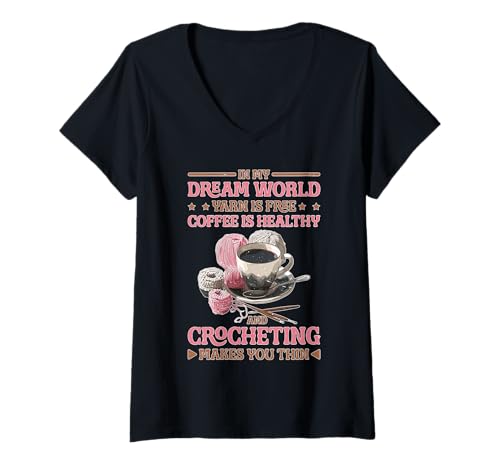 Damen Yarn’s Free Coffee’s Healthy Crochet Makes You Thin T-Shirt mit V-Ausschnitt von Kaffeehäkeln Hobby -Traum