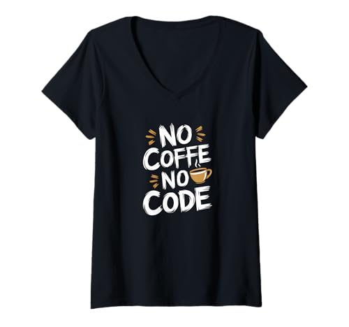 Damen Kaffee Liebhaber no Coffee no ocde Programmierer Koffein T-Shirt mit V-Ausschnitt von Kaffeeliebhaber and Guten Morgen Freunde