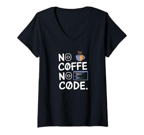Damen Kaffee Liebhaber no Coffee no ocde Programmierer Koffein T-Shirt mit V-Ausschnitt von Kaffeeliebhaber and Guten Morgen Freunde