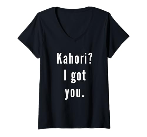Damen Kahori? Ich hab Dich. T-Shirt mit V-Ausschnitt Damen Kahori? Ich hab Dich. T-Shirt mit V-Ausschnitt von Kahori? I.Got.You. Birthday Name Funny