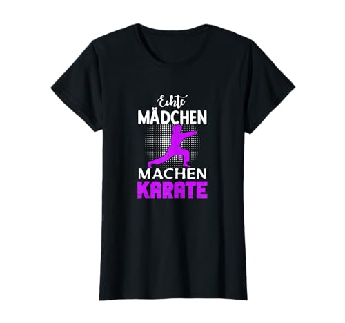 Kampfsport - Echte Mädchen Machen Karate T-Shirt Kampfsport - Echte Mädchen Machen Karate T-Shirt von Kampfsport - Echte Mädchen Machen Karate