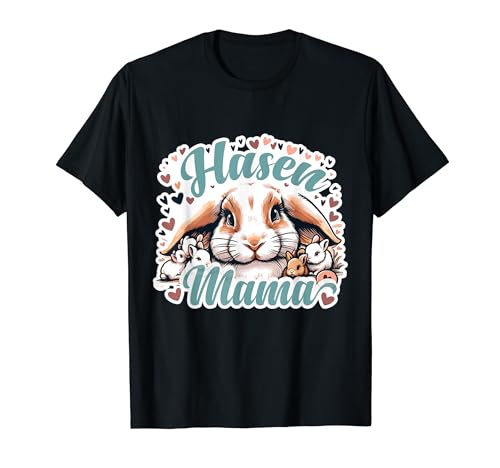 Mutter Kaninchen Hasen Mama Ostern T-Shirt Mutter Kaninchen Hasen Mama Ostern T-Shirt von Kaninchen Bunny Hase Geschenk T-shirts