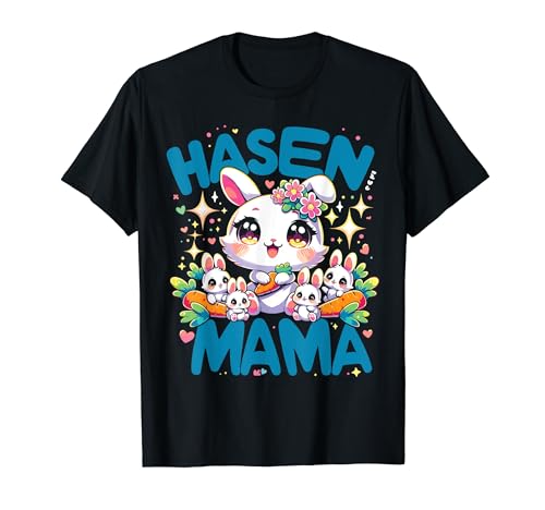 Ostern Hase Kaninchen Hasen Mama Mutter Hasenmama T-Shirt von Kaninchen Hasen Mama T-Shirt