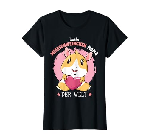 Beste Meerschweinchen Mama | Meerschweinchen Nagetier T-Shirt Beste Meerschweinchen Mama | Meerschweinchen Nagetier T-Shirt von Kaninchen Meerschweinchen & Guinea Pig Outfit