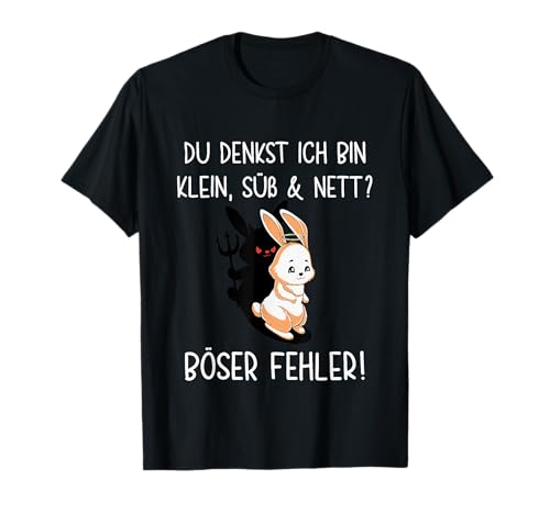 Hase Du denkst ich bin klein süß und nett böser Fehler Damen T-Shirt von Kaninchen klein lieb nett Böses Hasi Engel Teufel