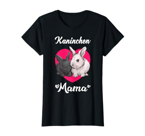 Kaninchen Mama Hasen T-Shirt Kaninchen Mama Hasen T-Shirt von Kaninchen & Hasenmama