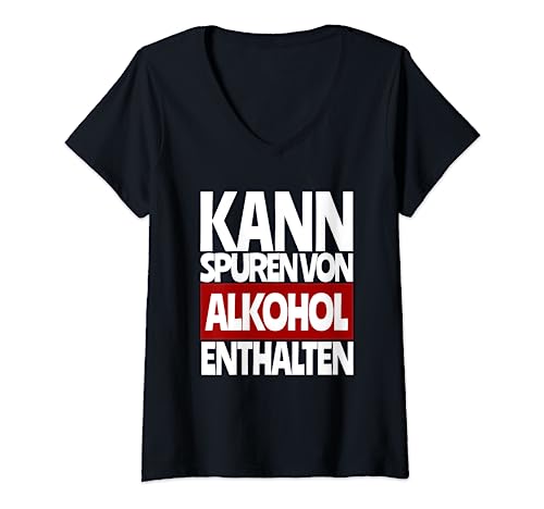 Damen Kann Spuren von Alkohol enthalten lustige Warnung T-Shirt mit V-Ausschnitt Damen Kann Spuren von Alkohol enthalten lustige Warnung T-Shirt mit V-Ausschnitt von Kann Spuren von Alkohol enthalten