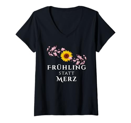 Damen Frühling statt Merz Brandmauer T-Shirt mit V-Ausschnitt von Kanzlerwahl 2025 Bundestagswahl