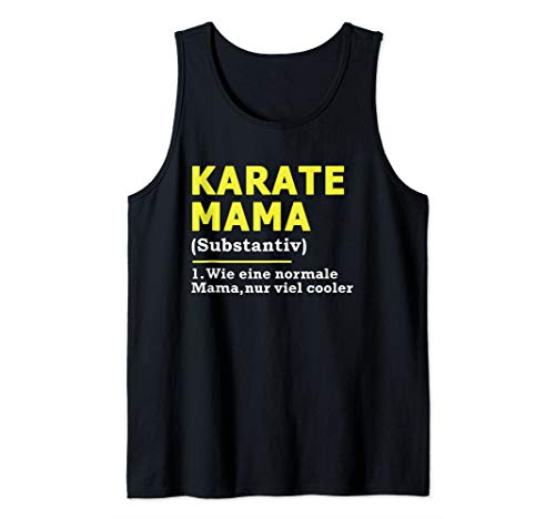 Karate Mama Mutter Tank Top Karate Mama Mutter Tank Top von Karate Geschenke