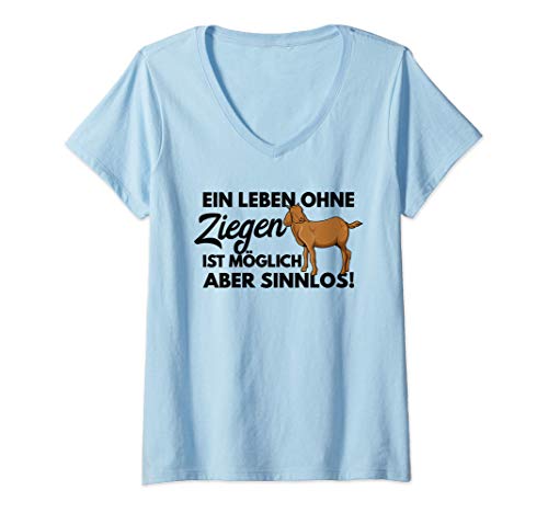Damen Ziegen Ein Leben Ohne Ziegen Ist Möglich Aber Sinnlos Ziege T-Shirt mit V-Ausschnitt Damen Ziegen Ein Leben Ohne Ziegen Ist Möglich Aber Sinnlos Ziege T-Shirt mit V-Ausschnitt von Kardemumia Ziegen Designs & Hausziegen Geschenke