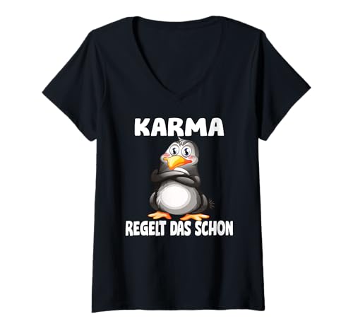 Damen Karma Regelt Das Schon Pinguin lustiger Spruch Arbeiten Büro T-Shirt mit V-Ausschnitt von Karma Spruch Lustiger Pinguin Humor Geschenk Damen