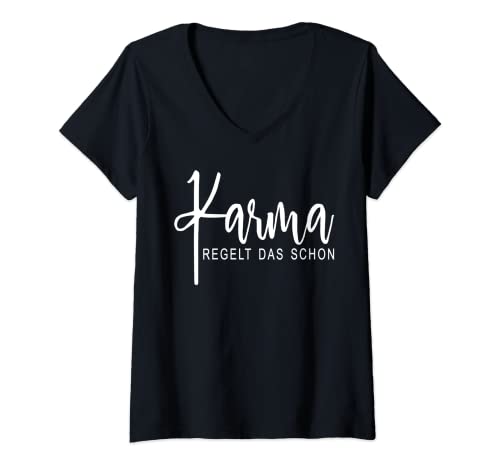 Damen Karma regelt das schon Schicksal Karma T-Shirt mit V-Ausschnitt Damen Karma regelt das schon Schicksal Karma T-Shirt mit V-Ausschnitt von Karma regelt das schon Schicksal Karma