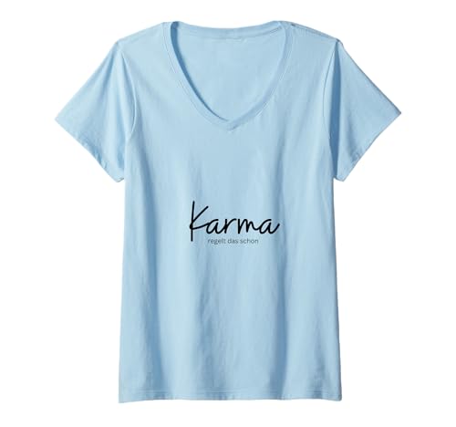 Damen Karma regelt das schon | Minimal Text Design | Karma T-Shirt mit V-Ausschnitt von Karma