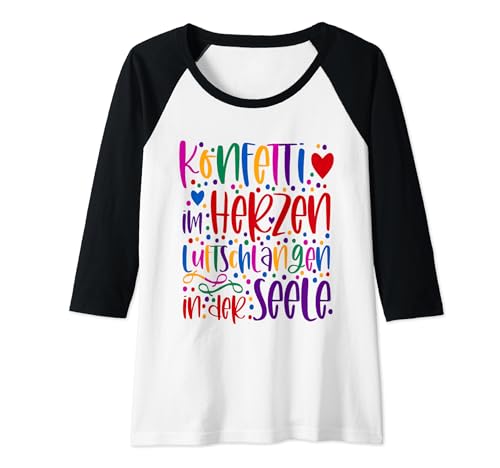 Damen Konfetti im Herzen Karneval Party Outfit Fastnacht Fasching Raglan Damen Konfetti im Herzen Karneval Party Outfit Fastnacht Fasching Raglan von Karneval Fasching Fastnacht Fasenacht Fasnacht