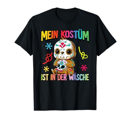 Karneval Kostüm Kinder Mein Kostüm ist in der Wäsche T-Shirt von Karneval Fasching Gruppenkostüm 2025