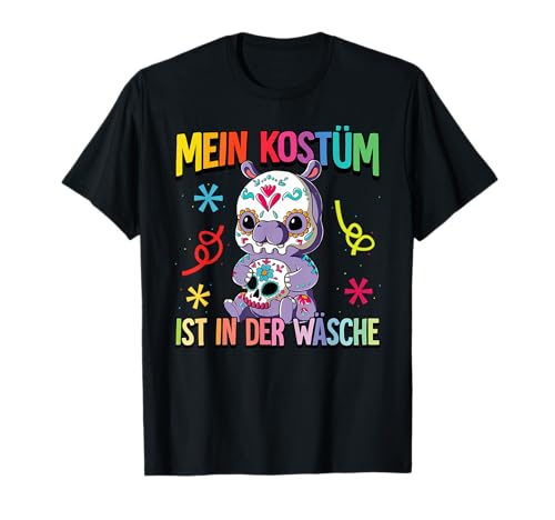 Karneval Kostüm Kinder Mein Kostüm ist in der Wäsche T-Shirt von Karneval Fasching Gruppenkostüm 2025