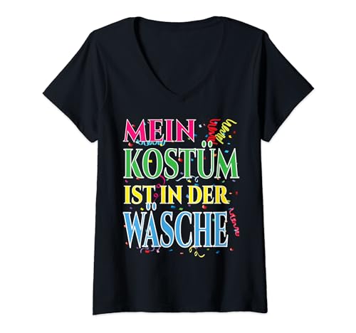 Damen Karneval Kostüm Mein Kostüm ist in der Wäsche Karneval Köln T-Shirt mit V-Ausschnitt Damen Karneval Kostüm Mein Kostüm ist in der Wäsche Karneval Köln T-Shirt mit V-Ausschnitt von Karneval Fasching Köln Gruppenkostüm 2024 Fasching