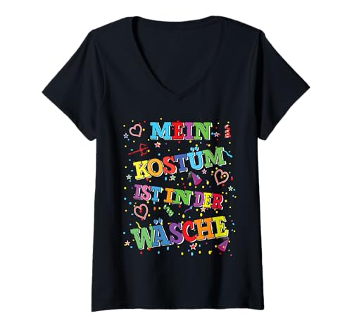 Damen Karneval Kostüm Mein Kostüm ist in der Wäsche Faschings T-Shirt mit V-Ausschnitt von Karneval Fasching Köln Gruppenkostüm 2024 konfetti