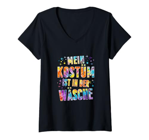 Damen Carnival Costume German Text My Costume is In The Laundry T-Shirt mit V-Ausschnitt Damen Carnival Costume German Text My Costume is In The Laundry T-Shirt mit V-Ausschnitt von Karneval Fasching Köln Gruppenkostüm