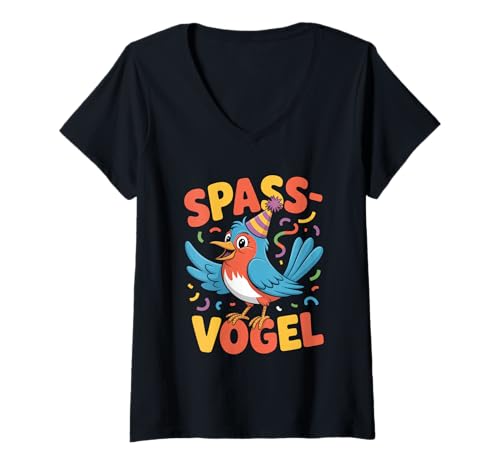 Damen Spass Vogel Party Spruch Lustig Karneval Fasching T-Shirt mit V-Ausschnitt Damen Spass Vogel Party Spruch Lustig Karneval Fasching T-Shirt mit V-Ausschnitt von Karneval Humor Spass Vogel Party Spruch Lustig