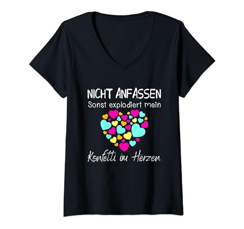 Damen Konfetti Herz Nicht Anfassen Flirt Karneval Köln Fasching T-Shirt mit V-Ausschnitt Damen Konfetti Herz Nicht Anfassen Flirt Karneval Köln Fasching T-Shirt mit V-Ausschnitt von Karneval Kostüme für Jecken mit Konfetti im Herzen