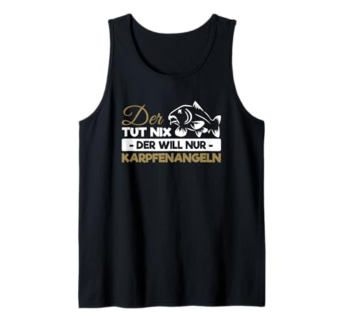 Herren Der Tut Nix Der Will Nur Karpfenangeln Karpfenzubehör Angeln Tank Top Herren Der Tut Nix Der Will Nur Karpfenangeln Karpfenzubehör Angeln Tank Top von Karpfenzubehör fürs Angeln & Karpfenangeln Zubehör
