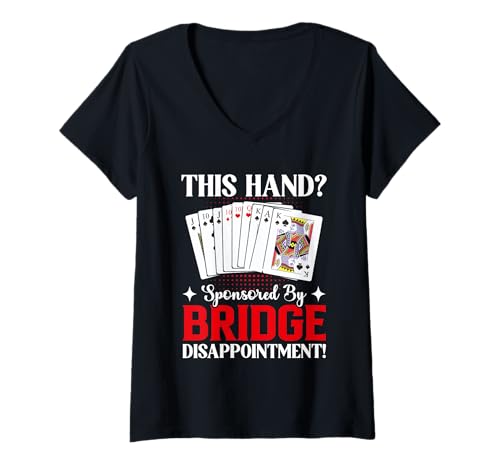 Damen This Hand is Sponsored by Bridge Disappointment T-Shirt mit V-Ausschnitt Damen This Hand is Sponsored by Bridge Disappointment T-Shirt mit V-Ausschnitt von Karten Turnier Design Für Bridge Spieler