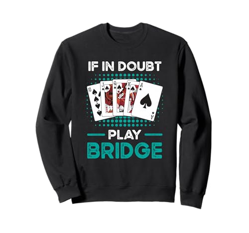 Cooles Kartenspiel Design Für Männer Frauen Bridge Turnier Sweatshirt Cooles Kartenspiel Design Für Männer Frauen Bridge Turnier Sweatshirt von Karten Turnier Design