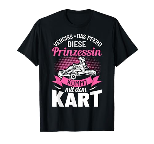 Rennsport Deko Gokart Mädchen Rennkart Design Gokart Racing T-Shirt Rennsport Deko Gokart Mädchen Rennkart Design Gokart Racing T-Shirt von Kartsport Gokart Prinzessin Rennsport Kleidung