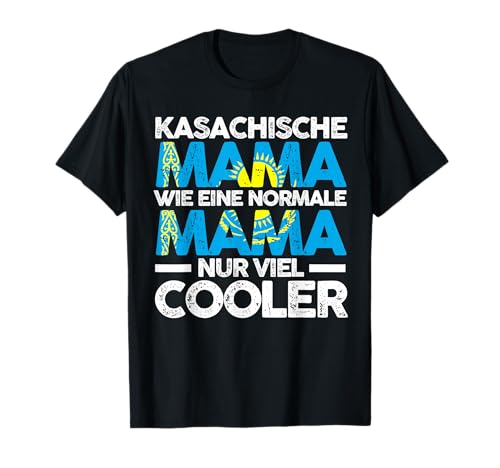 Kasachin Kasachstanische Mama Kasachstan Mutter Polska T-Shirt von Kasachstan Kasache Kasachisches Geschenk