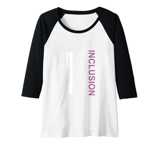 Damen Es ist für Inklusion Raglan Damen Es ist für Inklusion Raglan von Kath's Inclusion Project
