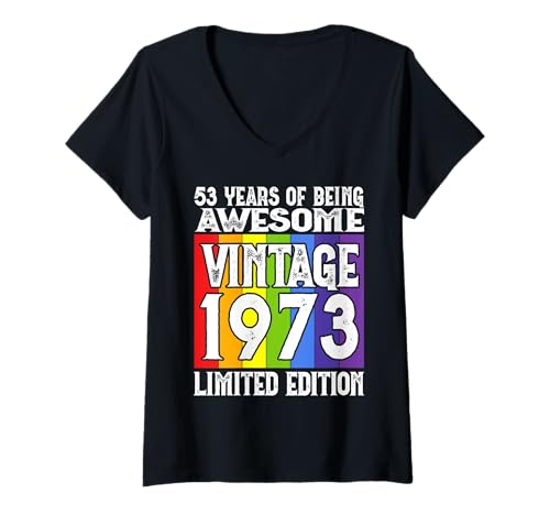 Damen Legendär seit 1973 Limited Edition 53 Geburtstag T-Shirt mit V-Ausschnitt Damen Legendär seit 1973 Limited Edition 53 Geburtstag T-Shirt mit V-Ausschnitt von Kattos - Birthday Vintage Born 1973 Version 2026