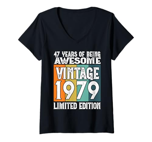 Damen Legendär seit 1979 Limited Edition 47 Geburtstag T-Shirt mit V-Ausschnitt Damen Legendär seit 1979 Limited Edition 47 Geburtstag T-Shirt mit V-Ausschnitt von Kattos - Birthday Vintage Born 1979 Version 2026