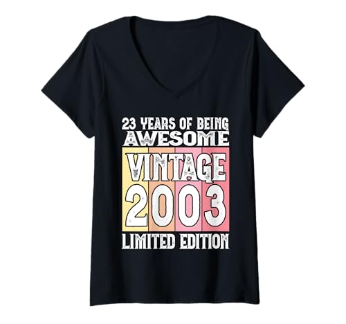 Damen Legendär seit 2003 Limited Edition 23 Geburtstag T-Shirt mit V-Ausschnitt Damen Legendär seit 2003 Limited Edition 23 Geburtstag T-Shirt mit V-Ausschnitt von Kattos - Birthday Vintage Born 2003 Version 2026