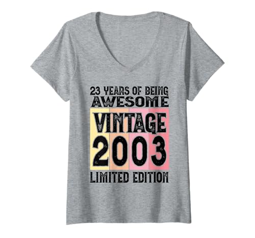 Damen Legendär seit 2003 Limited Edition 23 Geburtstag T-Shirt mit V-Ausschnitt Damen Legendär seit 2003 Limited Edition 23 Geburtstag T-Shirt mit V-Ausschnitt von Kattos - Birthday Vintage Born 2003 Version 2026