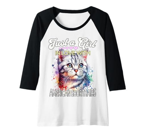 Damen Amerikanische Kurzhaarkatze Mädchen Katze Raglan von Katze Ich Liebe Amerikanische Kurzhaarkatze Damen