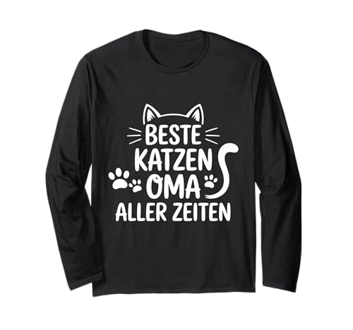 Beste Katzen Oma Aller Zeiten Mama Katzenliebhaber Langarmshirt von Katze Katzenliebhaber